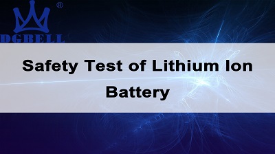 safety-test-of-lithium-ion-battery-1